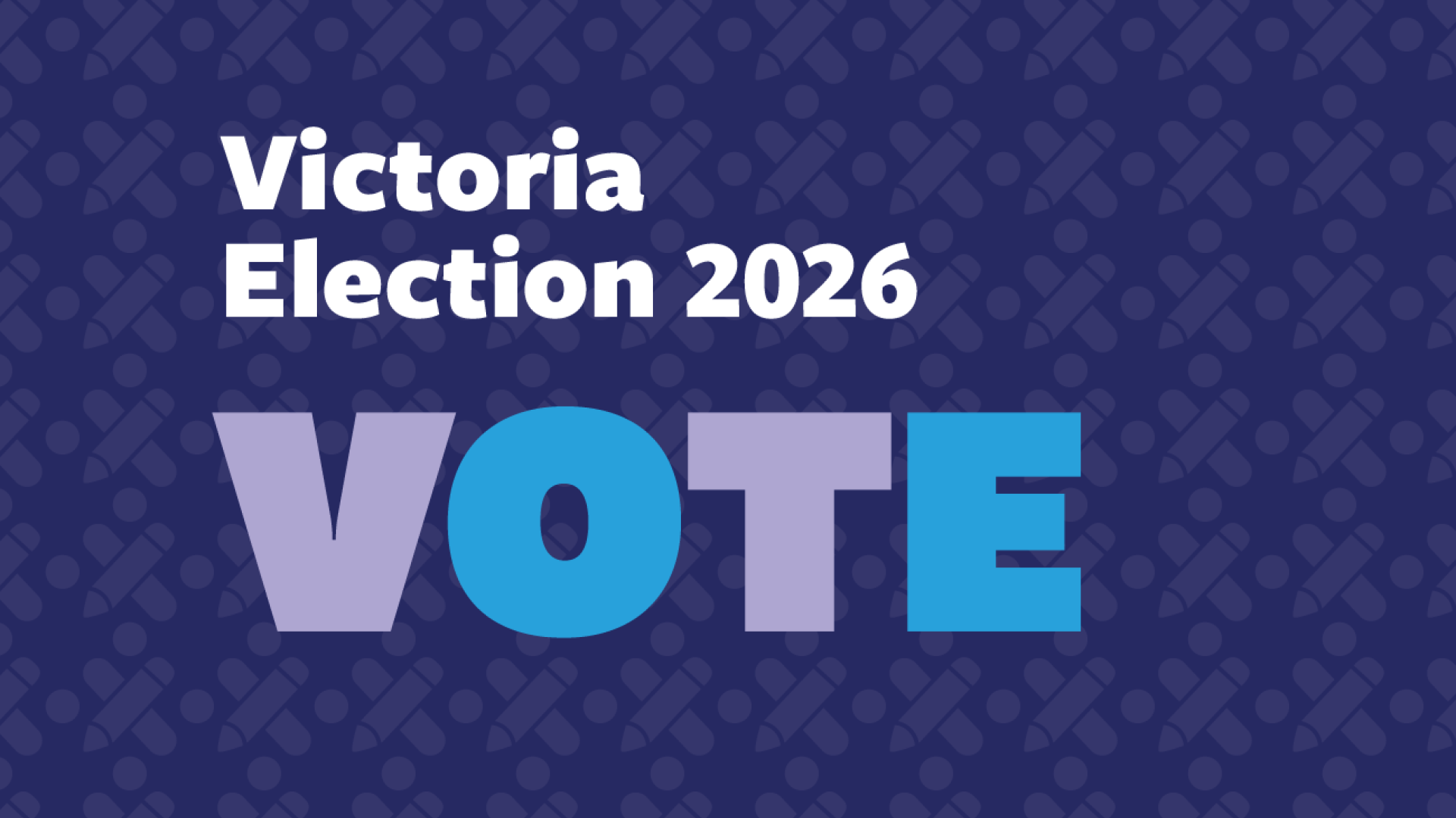 Victoria Election 2026 Vote