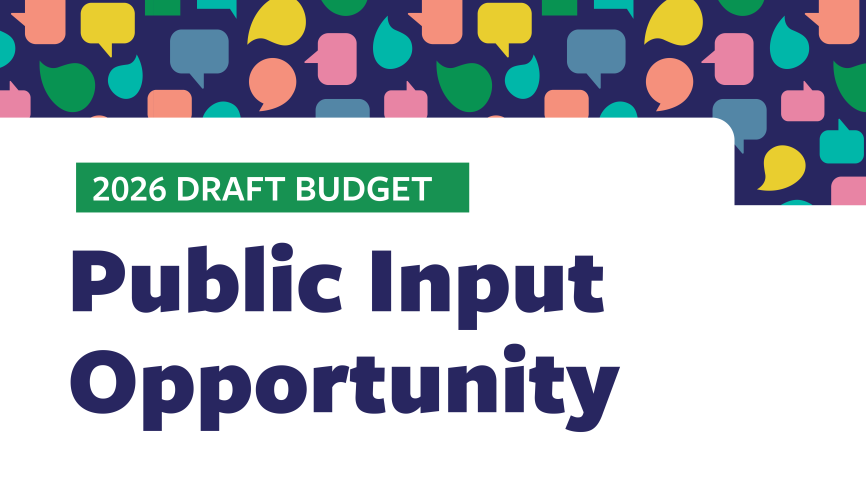 Deadline to Have Your Say: 2026 Draft Budget | City of Victoria