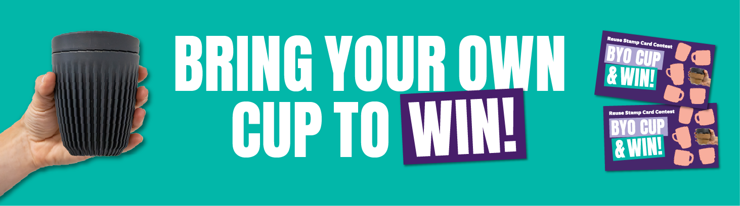 Bring your own cup to win!